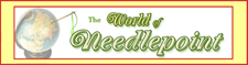 The World Of Needlepoint
